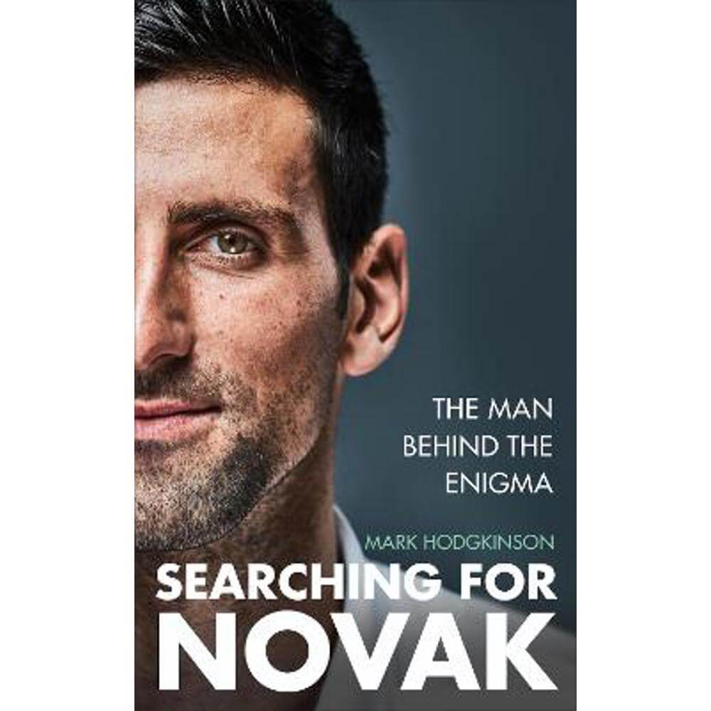 Searching for Novak: The man behind the enigma (Hardback) - Mark Hodgkinson